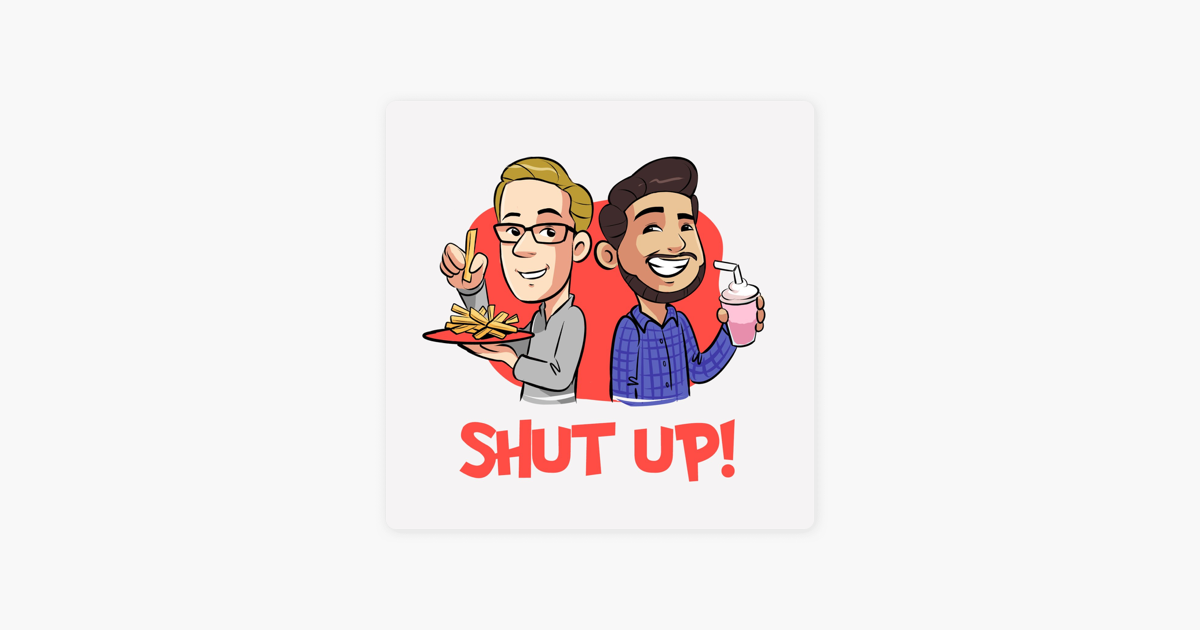 Shut Up On Apple Podcasts