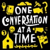 One Conversation at a Time artwork