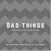 Dad Things... artwork