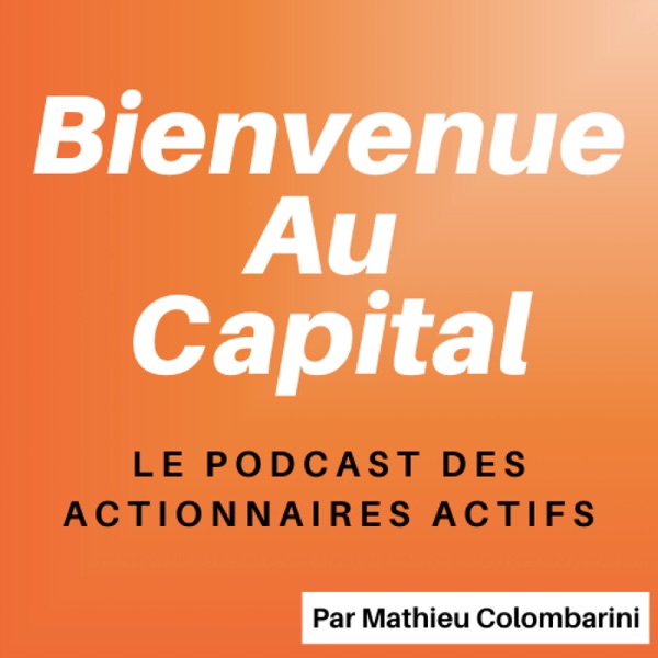 Bienvenue au Capital - Private Equity Podcast