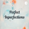 Perfect Imperfections artwork