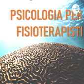 Psicologia per Fisioterapisti - Maurizio Iengo