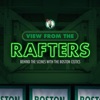 View From The Rafters: Behind the Scenes with the Boston Celtics artwork