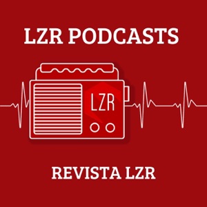 LZR Podcasts