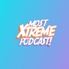 Most Xtreme Podcast artwork
