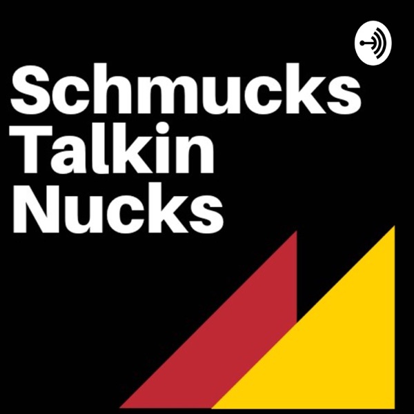 Schmucks Talkin Nucks Artwork