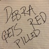 Debra Gets Red Pilled artwork