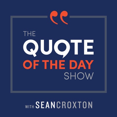 The Quote of the Day Show | Daily Motivational Talks The Quote of the Day Show | Daily Motivational Talks