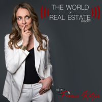The World of Real Estate with Frances Katzen podcast