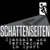 Schattenseiten – Skandale und Verbrechen im Sport artwork