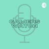 Gamers Watch Podcast artwork