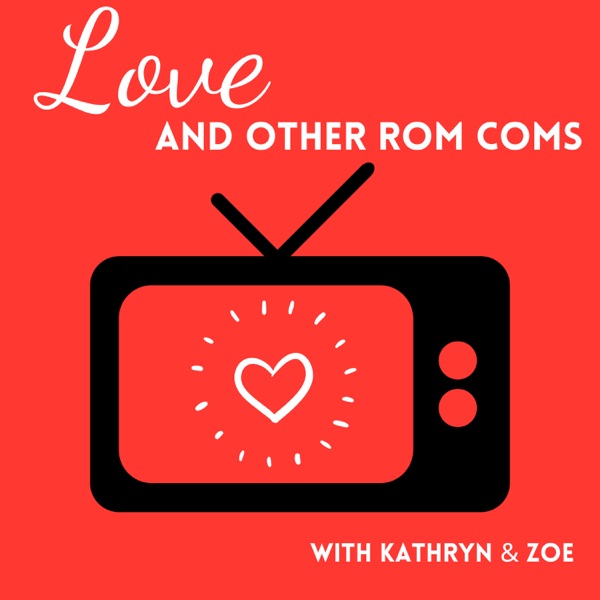 Love and Other Rom Coms Artwork