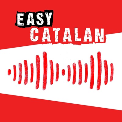 Easy Catalan: Learn Catalan with everyday conversations | Converses del dia a dia per a aprendre català Easy Catalan: Learn Catalan with everyday conversations | Converses del dia a dia per a aprendre català