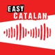 Easy Catalan: Learn Catalan with everyday conversations