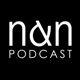 N&N Podcast