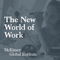 The New World of Work