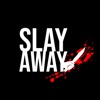 Slay Away artwork
