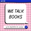 We Talk Books artwork
