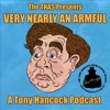 Very Nearly an Armful - A Tony Hancock Podcast artwork