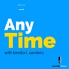 AnyTime with Benito Sanders artwork