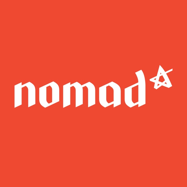 Nomad Podcast