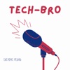 The Tech Bro Podcast artwork