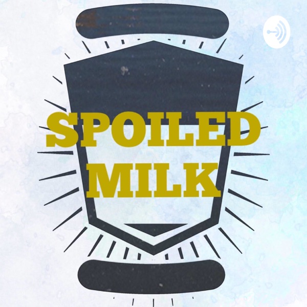 Spoiled Milk Artwork