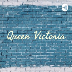 Queen Victoria (Trailer)