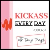 Kickass Every Day with Tanya Tringali artwork
