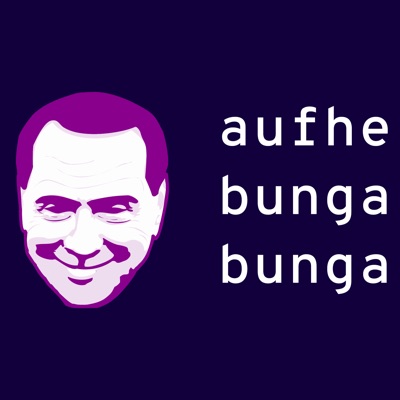 Aufhebunga Bunga Aufhebunga Bunga
