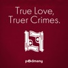 True Love, Truer Crimes artwork