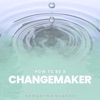 How To Be A Changemaker artwork
