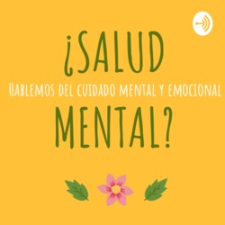 ¿Salud Mental?