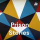 Prison Stories 