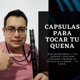 Capsulas para tocar tu quena