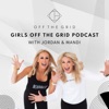 Girls Off the Grid Podcast with Jordan & Mandi artwork