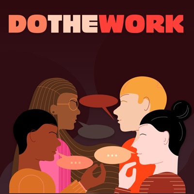 Do The Work Do The Work