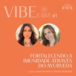 Fortalecendo a imunidade através do Ayurveda