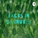 Facts in 5 minutes