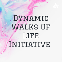 Dynamic Walks Of Life Initiative 🌹