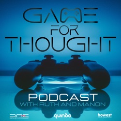 Game For Thought S2 /EP3/ Psychology In Games