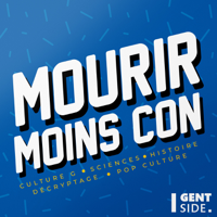 Mourir Moins Con podcast