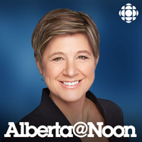 alberta@noon from CBC Radio (Highlights) podcast