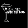 Drinks with the Dead artwork