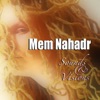 Mem Nahadr - Sound & Vision artwork