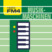 FM4 Musikmaschinen podcast