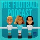The Football Podcast 