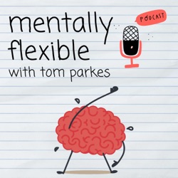 Mentally Flexible