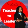 Teacher to Leader: A journey through the lens of an aspiring principal artwork