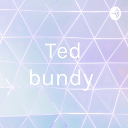 Ted bundy 